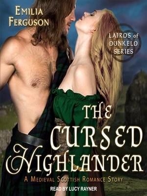 cover image of The Cursed Highlander